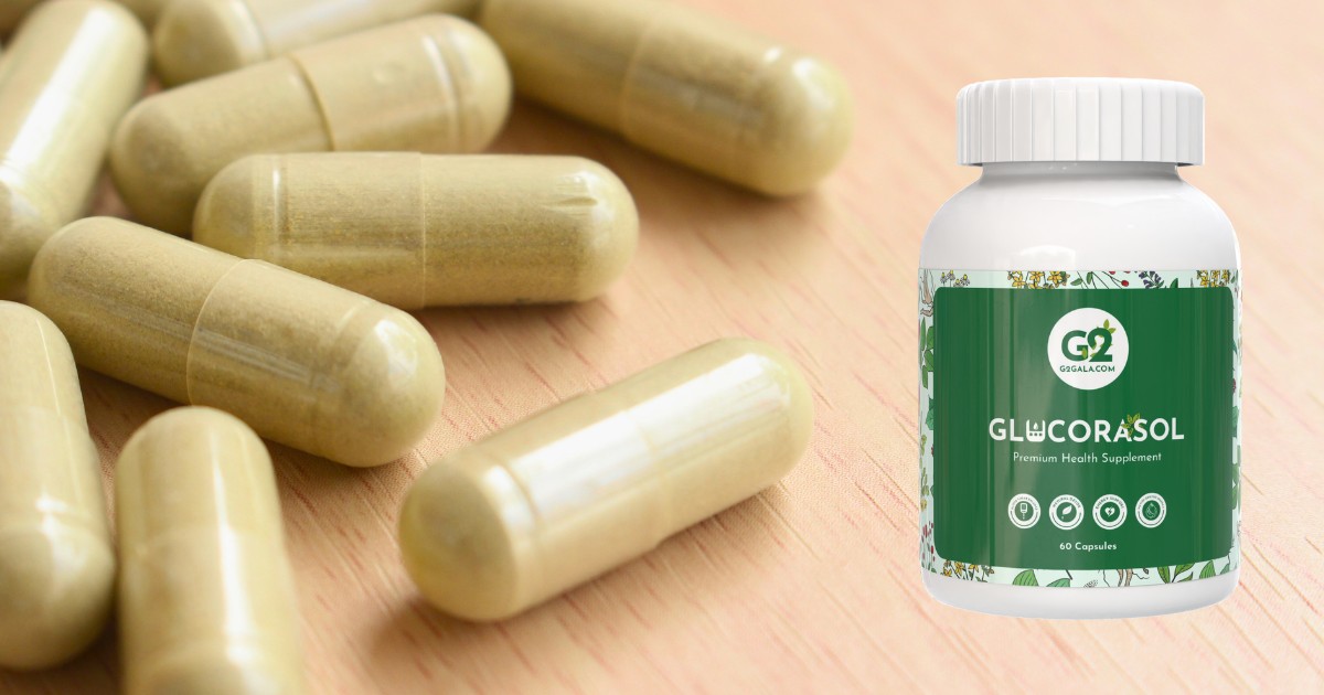 GLUCORASOL -What to Check Before Buying Verified Diabetes Capsules